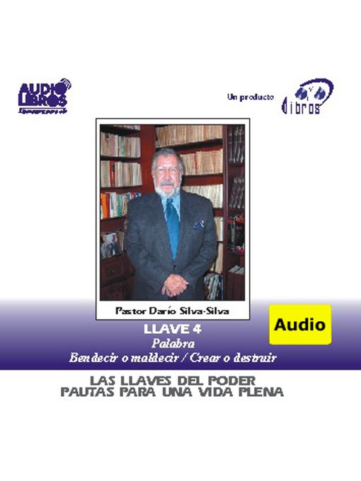 Title details for Las Llaves Del Poder - Llave 4 by Dario Silva - Available